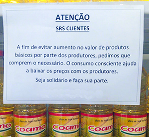 Alta nos preços de itens básicos está afetando a mesa do brasileiro. Supermercados pedem colaboração dos consumidores para que não faltem produtos nas gôndolas