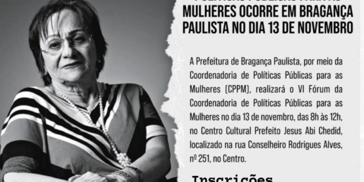 VI Fórum de Políticas Públicas para as Mulheres acontece dia 13