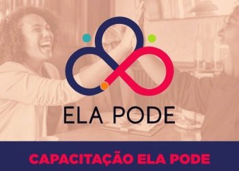 Pelo Guardiã Maria da Penha :   Programa ‘Ela Pode’ oferece capacitação profissional à mulheres assistidas