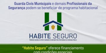 Profissionais da segurança podem se beneficiar de programa habitacional
