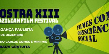 Bragança recebe “Mostra XIII Brazilian Film Festival”   