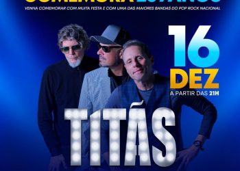 Banda Titãs e Jorge Negretti participam do aniversário de 259 anos de Bragança