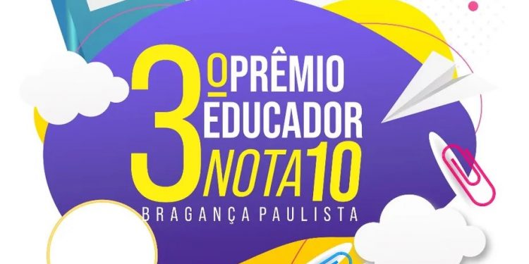 Inscrições abertas para o prêmio ‘Educador Nota 10’