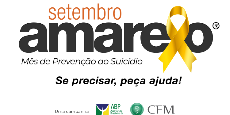 “Se precisar, peça ajuda!” é tema do Setembro Amarelo deste ano