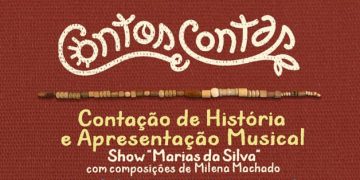 Contação de Histórias e apresentação musical neste domingo
